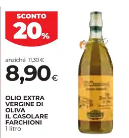 Unicoop Etruria Olio extra vergine di oliva il casolare farchioni offerta