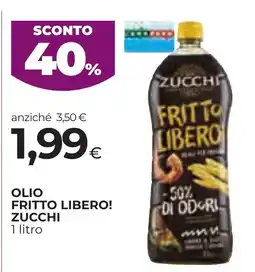 Unicoop Etruria Olio fritto libero! Zucchi offerta