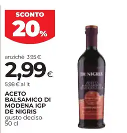 Unicoop Etruria Aceto balsamico di Modena IGP de Nigris offerta