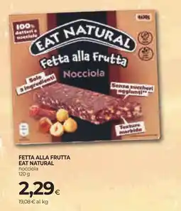 Unicoop Etruria Fetta alla frutta Eat Natural nocciola offerta