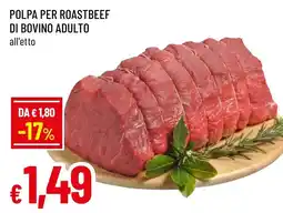 Famila Market Polpa per roastbeef di bovino adulto offerta