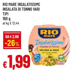 Famila Market Rio mare Insalatissime Insalata di Tonno offerta
