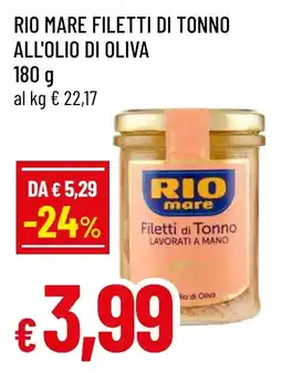 Famila Market Rio mare Filetti di Tonno offerta