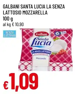 Famila Market Galbani Santa Lucia la senza lattosio mozzarella offerta