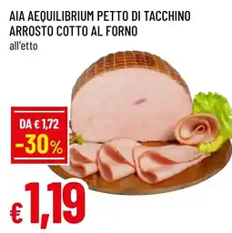 Famila Market Aia Aequilibrium petto di tacchino offerta