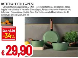 Famila Market Batteria pentole 3 pezzi offerta