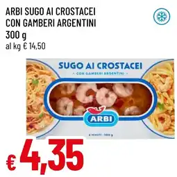 Famila Market Sugo ai crostacei con gamberi argentini Arbi offerta