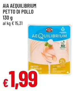 Famila Market AIA AEQUILIBRIUM PETTO DI POLLO offerta