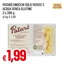 Famila Market Patarò gnocchi solo patate e acqua senza glutine offerta