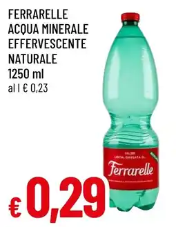 Famila Market Ferrarelle acqua minerale effervescente naturale offerta