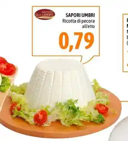 Madis Sapori umbri Ricotta di pecora all'etto offerta