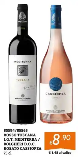 Zona Rosso Toscana I.G.T. Mediterrra/ Bolgheri D.O.C. Rosato Cassiopea offerta