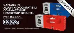 Unieuro Capsule in alluminio compatibili con macchine Nespresso original offerta