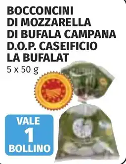 Coop Bocconcini di mozzarella di bufala campana D.O.P. Caseificio La Bufalat offerta