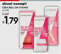 Bennet Cera roll on titanio Naturaverde offerta