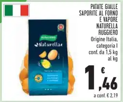 Conad PATATE GIALLE SAPORITE AL FORNO E VAPORE NATURELLA RUGGIERO offerta