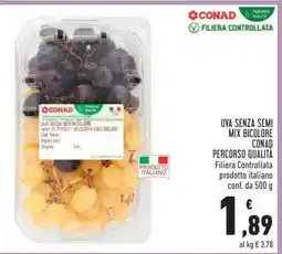 Conad UVA SENZA SEMI MIX BICOLORE CONAD offerta