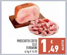 Conad Prosciutto Cotto Elle Ferrarini offerta