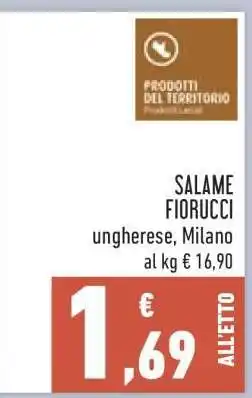 Conad SALAME FIORUCCI offerta