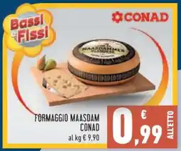 Conad FORMAGGIO MAASDAM CONAD offerta
