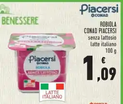 Conad ROBIOLA CONAD PIACERSI offerta