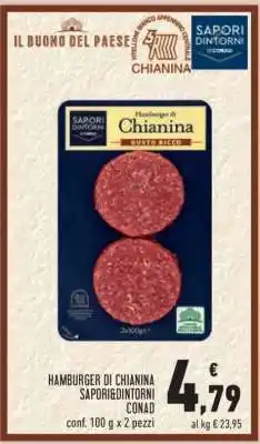 Conad HAMBURGER DI CHIANINA SAPORI&DINTORNI CONAD offerta