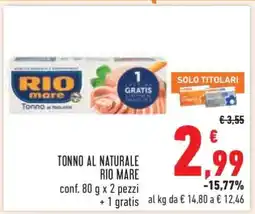 Conad Tonno al Naturale Rio Mare offerta