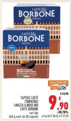 Conad Capsule Caffè Compatibili Lavazza A Modo Mio Caffè Borbone offerta