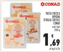 Conad Pasta Fresca Ripiena Sfoglia Sottile Conad offerta