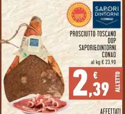 Conad Prosciutto Toscano DOP offerta