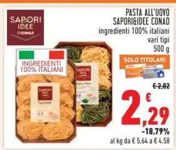 Conad Pasta all'uovo Sapori&Idee Conad offerta