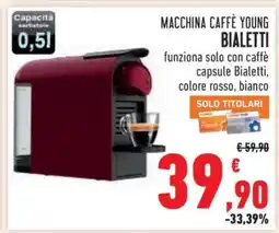 Conad Macchina Caffè Young Bialetti offerta