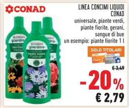 Conad LINEA CONCIMI LIQUIDI CONAD offerta