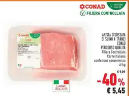 Conad ARISTA DISOSSATA DI SUINO A TRANCI CONAD PERCORSO QUALITA offerta