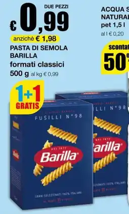 Sì con te Superstore Pasta di semola Barilla formati classici offerta
