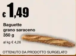 Sì con te Superstore Baguette grano saraceno offerta