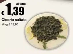 Sì con te Superstore Cicoria saltata offerta
