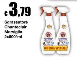 Sì con te Superstore Sgrassatore universale Chanteclair Marsiglia offerta
