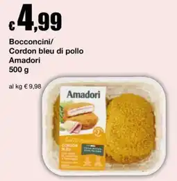 Sì con te Superstore Bocconcini Cordon bleu di pollo Amadori offerta