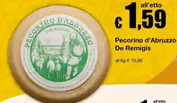 Sì con te Superstore Pecorino d'Abruzzo De Remigis offerta