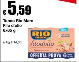 Sì con te Superstore Tonno Rio Mare filodolio offerta