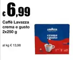 Sì con te Superstore Caffè Lavazza crema e gusto offerta