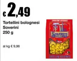 Sì con te Superstore Tortellini bolognesi Soverini offerta