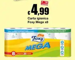 Sì con te Superstore Carta igienica Foxy Mega offerta