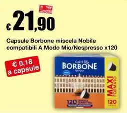 Sì con te Superstore Capsule Borbone miscela Nobile offerta