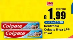 Sì con te Superstore Dentifricio Colgate linea LPP offerta