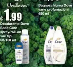 Sì con te Superstore Deodorante Dove Base Care spray/roll-on offerta