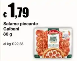 Sì con te Superstore Salame piccante Galbani offerta