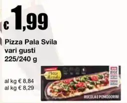 Sì con te Superstore Pizza Pala Svila offerta