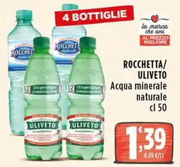 Rossotono Carrefour Rocchetta/Uliveto Acqua minerale naturale offerta